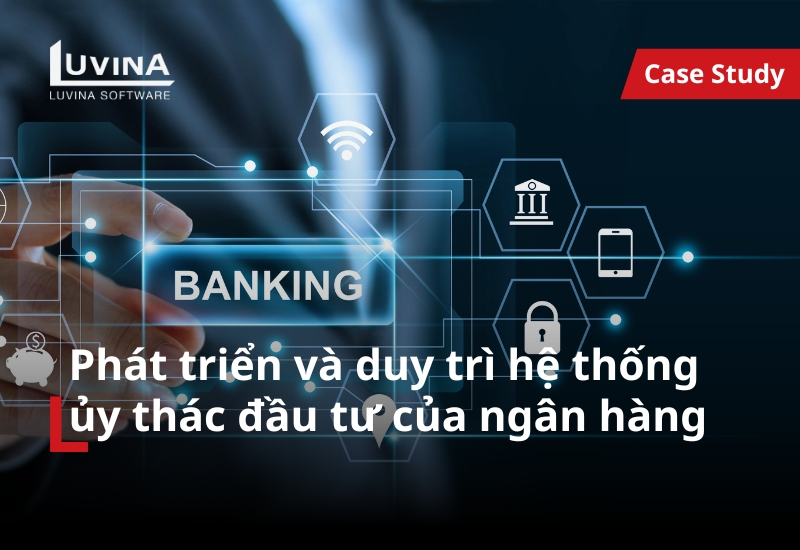 Phát triển và duy trì hệ thống ủy thác đầu tư của ngân hàng tại Nhật Bản.​